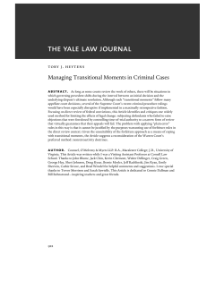 Managing Transitional Moments in Criminal Cases