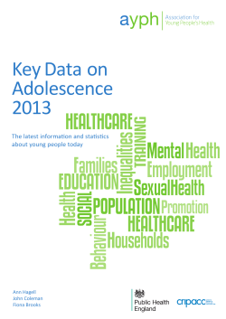Key Data on Adolescence 2013 - Association for Young People`s