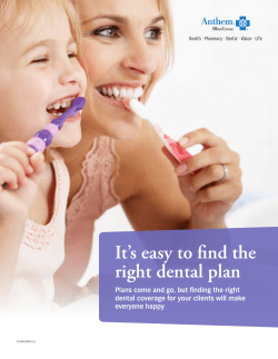 It`s easy to find the right dental plan