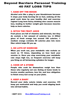 1. EASE OFF THE BOOZE 2. DITCH THE FRUIT JUICE 3. DO LOTS