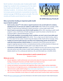 North Carolina`s chronically under-‐funded public health budget has