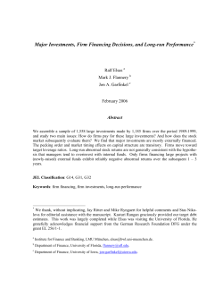 Major Investments, Firm Financing Decisions, and Long