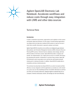 Agilent OpenLAB Electronic Lab Notebook: Accelerate workflows