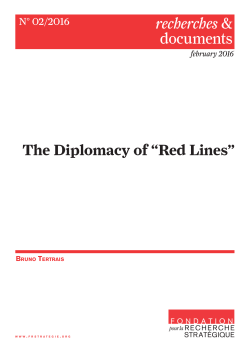 The Diplomacy of &ldquo;Red Lines&rdquo; - Fondation pour la recherche