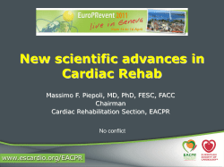 New scientific advances in cardiac rehabilitation.