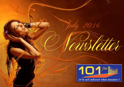 101 FM Ne ws le tte r J u ly 2 0 1 6