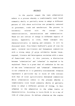 ABSTRACT In the popular usages the term urbanization refers to a
