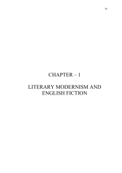 CHAPTER &ndash; 1 LITERARY MODERNISM AND ENGLISH FICTION