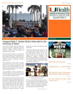 Inaugural Edna C. Shalala 5K Run/Walk Held at the University of