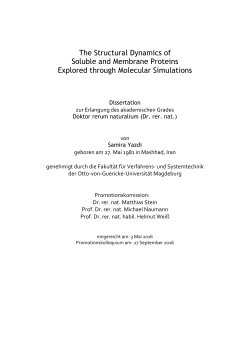 The Structural Dynamics of Soluble and Membrane Proteins