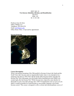 1 HIST 3601 10 Two Koreas: Identities, Division, and Reunification