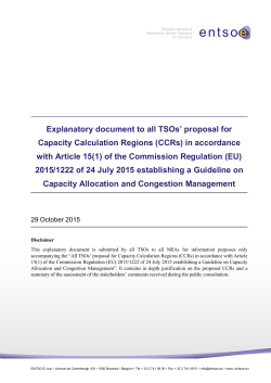 Explanatory document to all TSOs` proposal for Capacity - Entso-e