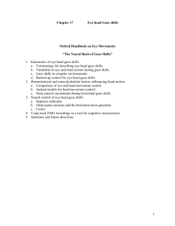 1 Chapter 17 Eye-head Gaze shifts Oxford Handbook on Eye