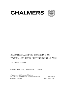 Electromagnetic modeling of pacemaker lead heating during MRI