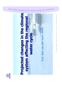 Projected changes in the climate system affecting the regional water
