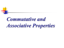 Commutative and Associative Properties