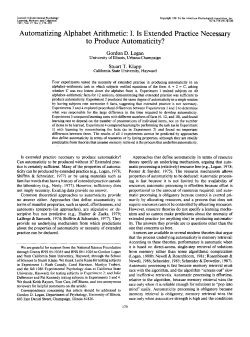 Automatizing Alphabet Arithmetic: I. Is Extended Practice Necessary
