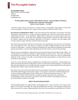 For Immediate release Media Contact: Joan McLoughlin Gallerist