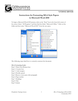 Instructions for Formatting MLA Style Papers in Microsoft Word 2010