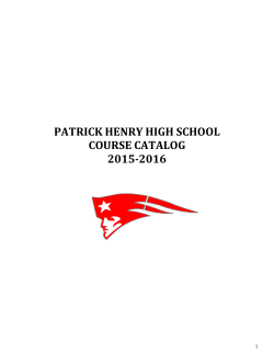 PATRICK HENRY HIGH SCHOOL COURSE CATALOG 2015-2016