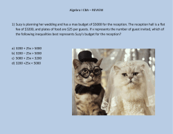 Algebra I CBA &ndash; REVIEW 1) Suzy is planning her wedding and has