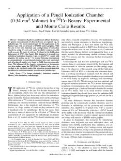 Application of a Pencil Ionization Chamber