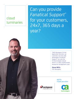 Can you provide Fanatical Support&reg; for your customers, 24x7, 365