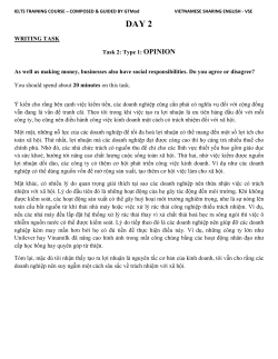 WRITING TASK Task 2: Type 1: OPINION As well as