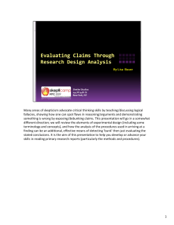 Many areas of skepticism advocate critical