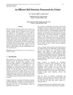 An Efficient Ball Detection Framework for Cricket