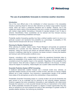 The use of probabilistic forecasts to minimise weather downtime