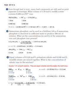 PAGE 307 #1-6 Pb(CH3COO)(s) &rarr; Pb2+ (aq) + 2 CH3COO