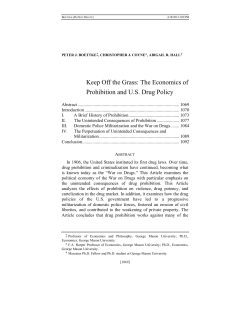 Keep Off the Grass: The Economics of Prohibition and U.S. Drug Policy