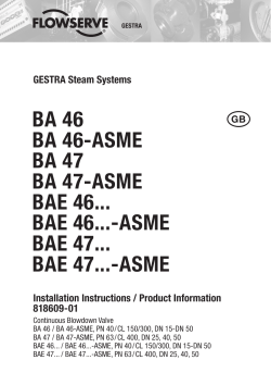 BA 46 BA 46-ASME BA 47 BA 47-ASME BAE 46... BAE 46