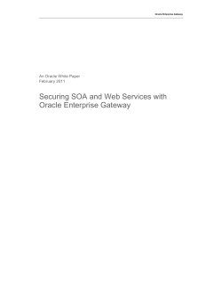 Securing SOA and Web Services with Oracle Enterprise Gateway