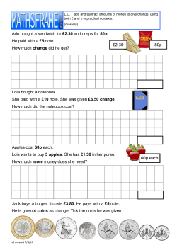 Add and subtract amounts of money to give change