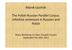 Marek Łaziński The Polish-Russian Parallel Corpus. Infinitive