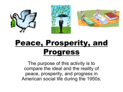 Peace, Prosperity, and Progress