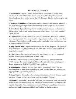 TEN REASONS TO DANCE 1. Social Aspects &ndash; Square Dancing is a