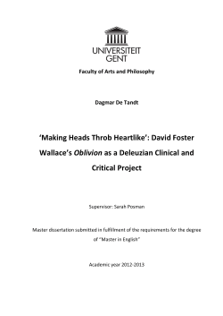 `Making Heads Throb Heartlike`: David Foster Wallace`s Oblivion as