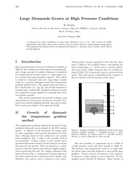 Large Diamonds Grown at High Pressure Conditions