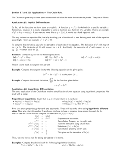 Applications of The Chain Rule. The Chain rule gives way to three