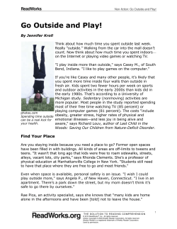 Go Outside and Play!