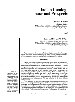 Indian Gaming: Issues and Prospects