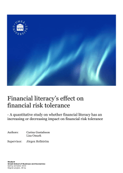 Financial literacy`s effect on financial risk tolerance