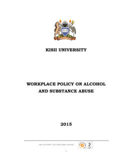 KISII UNIVERSITY WORKPLACE POLICY ON ALCOHOL AND