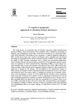 Kecskes, I. 2000. A cognitive-pragmatic approach to situation