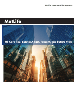 US Core Real Estate: A Past, Present, and Future View