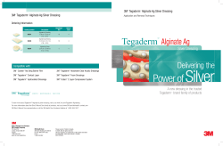 Tegaderm Alginate Ag Silver Dressing Application and Removal