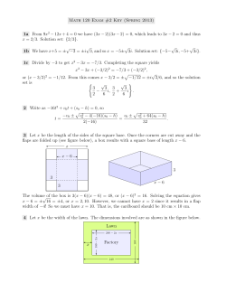 Math 120 Exam #2 Key (Spring 2013) 1a From 9x 2 &minus; 12x + 4 = 0 we